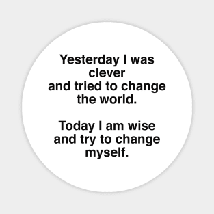 Today I Am Wise Magnet